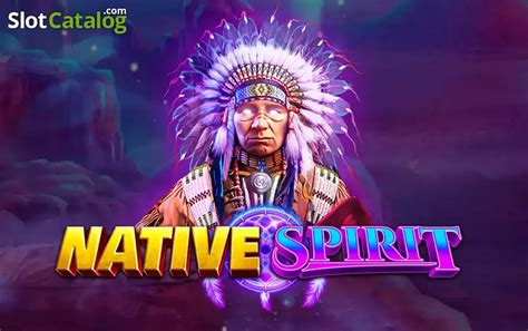 Native Spirit Slot .